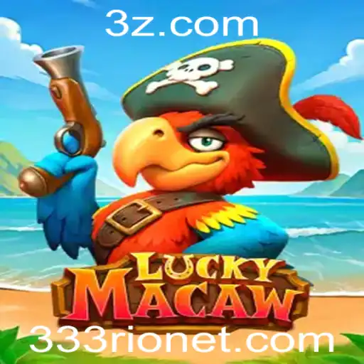 Descubra LuckyMacaw: O Novo Jogo de Azar Revolucionário da 333rio.net